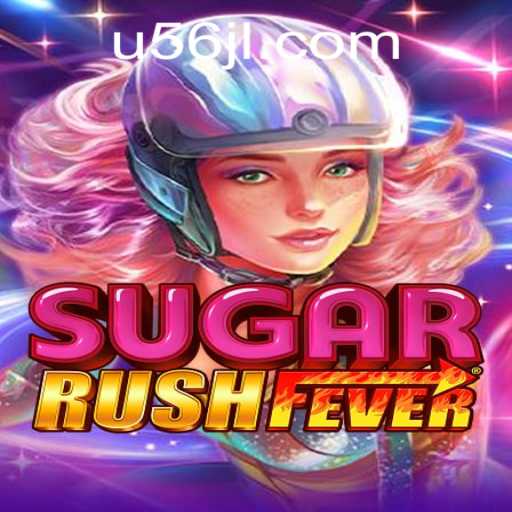 Discover the Thrilling World of SugarRushFever: A Sweet Escape to Adventure